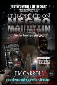 It Happened on Negro Mountain