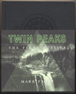 Twin Peaks: The Final Dossier