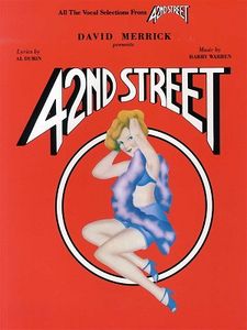 All the Vocal Selections from 42nd Street