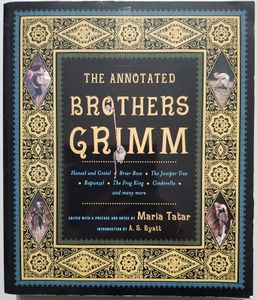 The Annotated Brothers Grimm
