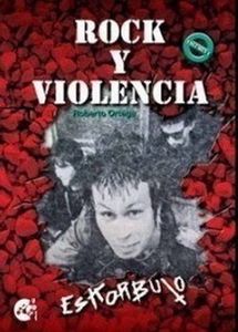 Rock y Violencia. Eskorbuto. Volumen I