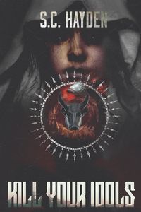 Kill Your Idols