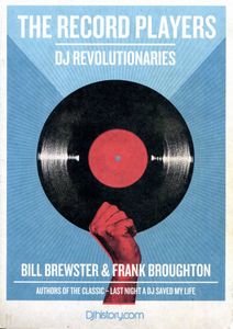 The Record Players: DJ Revolutionaries