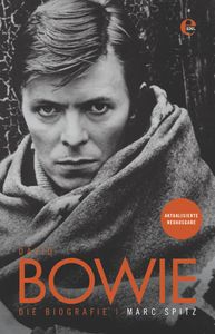 David Bowie: Die Biografie