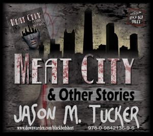 Meat City & Other Stories