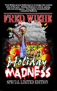 Holiday Madness the Special Limited Edition