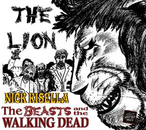 The Beasts and the Walking Dead