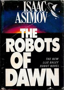 The Robots of Dawn