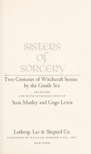 Sisters of Sorcery: Two Centuries of Witchcraft Stories by the Gentle Sex