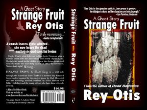Strange Fruit: A Ghost Story