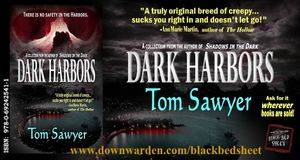 Dark Harbors