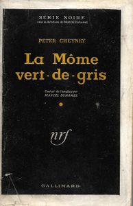 La Môme Vert-De-Gris
