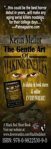 The Gentle Art of Making Enemies