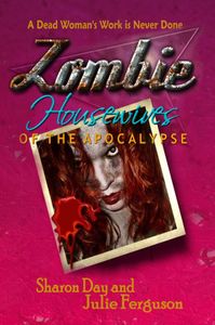 Zombie Housewives of the Apocalypse