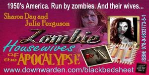 Zombie Housewives of the Apocalypse