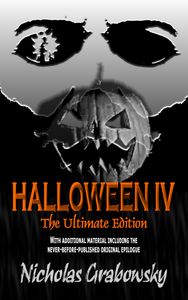 Halloween IV: The Ultimate Edition