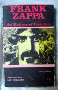 Frank Zappa y The Mothers Of Invention