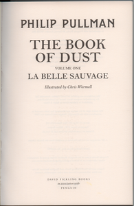 The Book of Dust Volume One: La Belle Sauvage