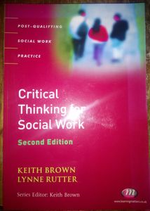Critical Thinking For Social Work - Second Edition