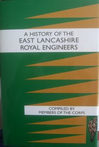 A History Of The East Lancashire Royal Engineers