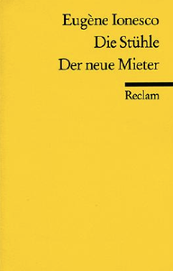 Die Stühle / Der neue Mieter