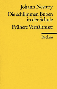 Die Schlimmen Buben in der Schule / Frühere Verhältnisse