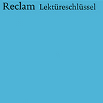 Reclam Lektüreschlüssel
