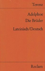 Adelphoe - Die Brüder