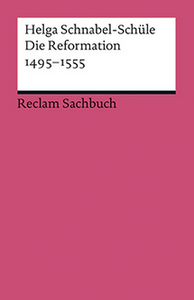 Die Reformation 1495-1555