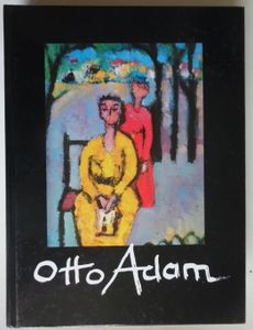 Otto Adam - Leben und werk