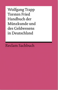 Handbuch der Münzkunde und des Geldwesens in Deutschland