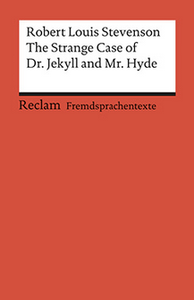 The Strange Case of Dr. Jekyll and Mr. Hyde