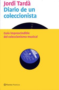Diario De Un Coleccionista