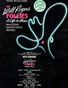 The Will Rogers Follies: Vocal Selections