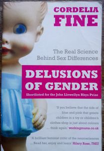Delusions Of Gender: The Real Science Behind Sex Differences