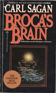 Broca's Brain: Reflections on the Romance of Science
