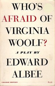 Who's Afraid of Virginia Woolf: College Edition