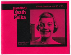 (swedish) Death Polka - Judith Judith 6 novembre 2017