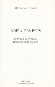 Robin Des Bois. Le Prince Des Voleurs / Robin Hood Le Proscrit