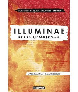Illuminae, dossier Alexander - 01