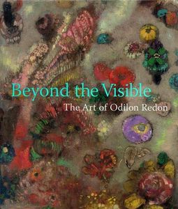Beyond the Visible: The Art of Odilon Redon