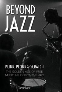 Beyond Jazz: Plink, Plonk & Scratch
