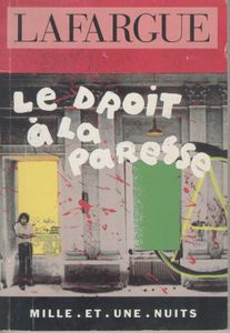 Le Droit A La Paresse