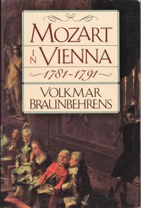Mozart in Vienna 1781-1791