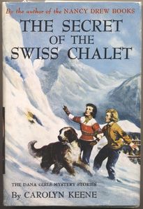 The Secret of the Swiss Chalet