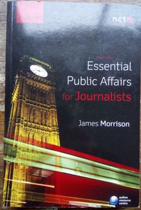 Essential Public Affairs for Journalists: Third Edition