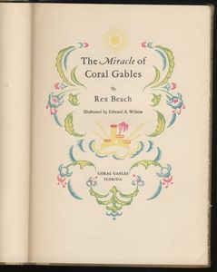 The Miracle of Coral Gables