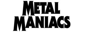 Metal Maniacs