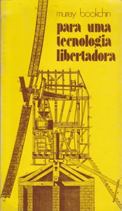 Para Uma Tecnologia Libertadora