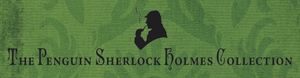The Penguin Sherlock Holmes Collection